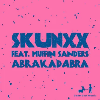 Abrakadabra by Muffin Sanders