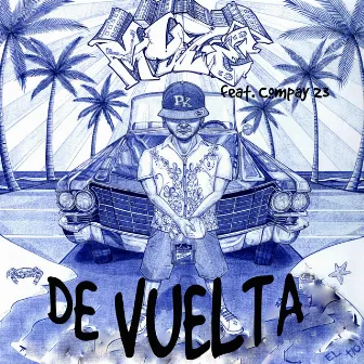 De Vuelta by Myze