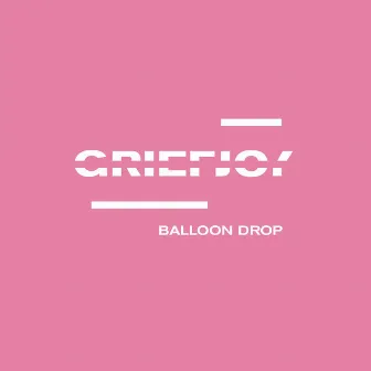 Balloon Drop by GRIEFJOY