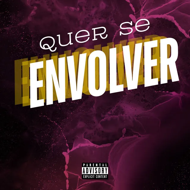 Quer Se Envolver