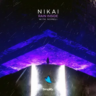 Rain Inside by NIKAI