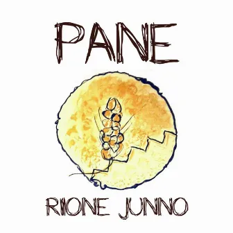 Pane by Rione Junno