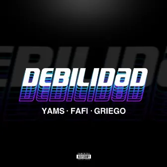 Debilidad by Fafi