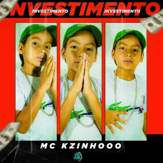 Investimento by Mc Kzinhooo