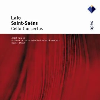 Lalo & Saint-Saëns: Cello Concertos by André Navarra