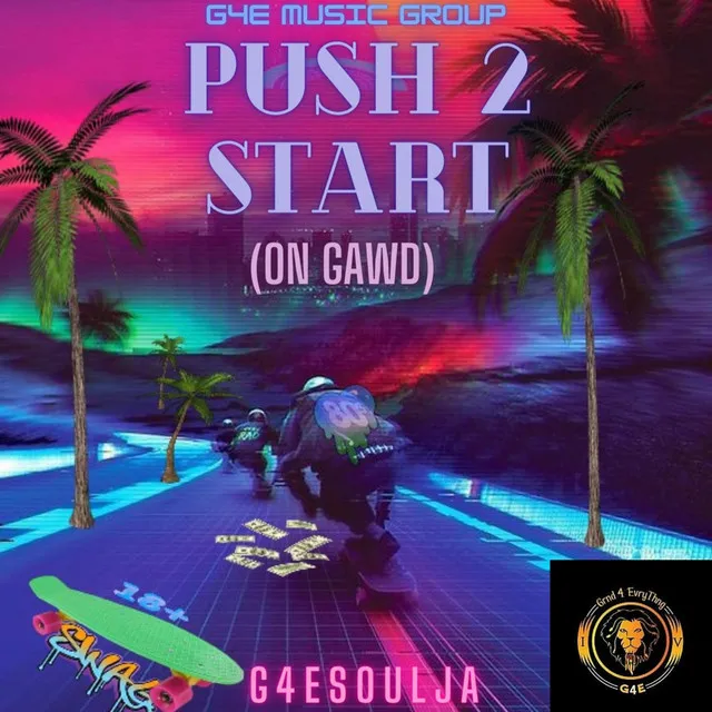 On Gawd (Push 2 Start) - Radio Edit