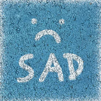 SAD by Kuria