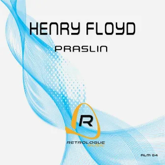 Praslin by Henry Floyd