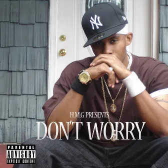 Don't Worry. EP by Soular235