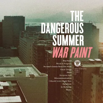 War Paint by The Dangerous Summer