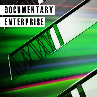 Documentary Enterprise by John Fiddy