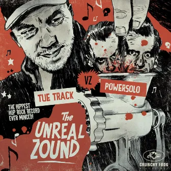 The Unreal Zound (Tue Track vz. Powersolo) by Tue Track