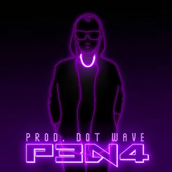 P3n4 by Dot Wave