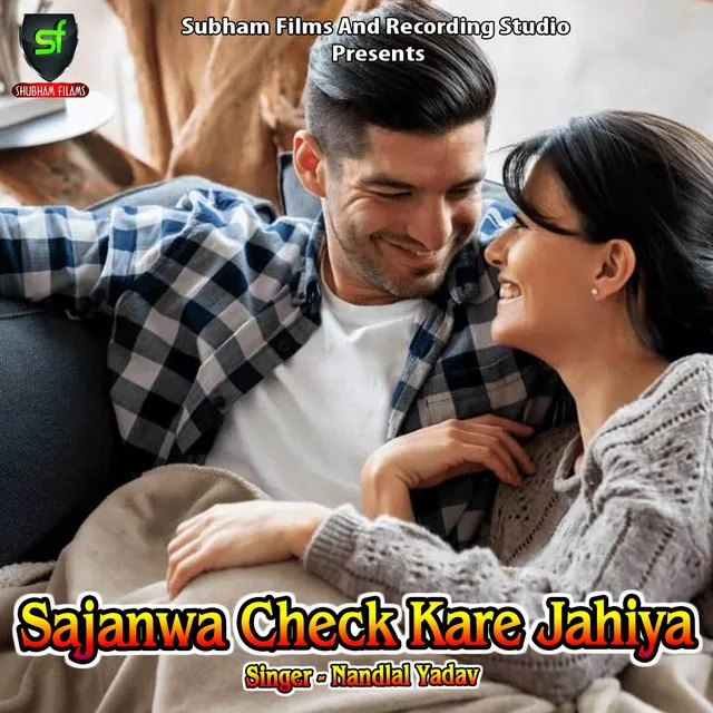 Sajanwa Check Kare Jahiya