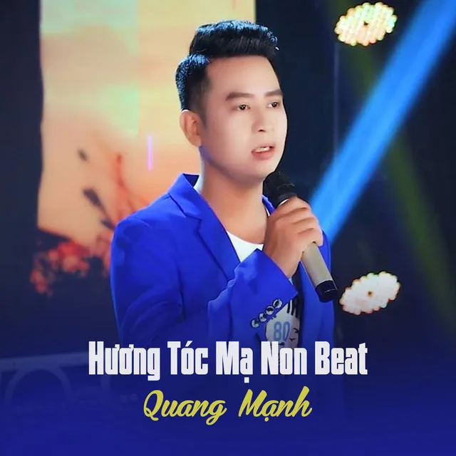 Hương Tóc Mạ Non - Beat