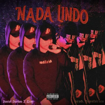 Nada Lindo by Daniel Dueñas GW