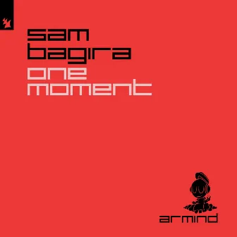 One Moment by Sam Bagira