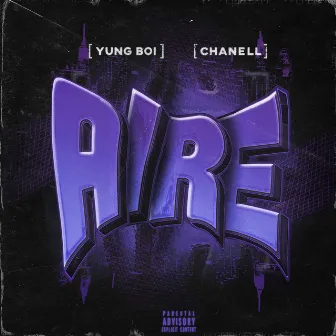 Aire by YUNG BOI