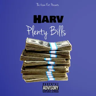 Plenty Bills (Radio Edit) by Harv