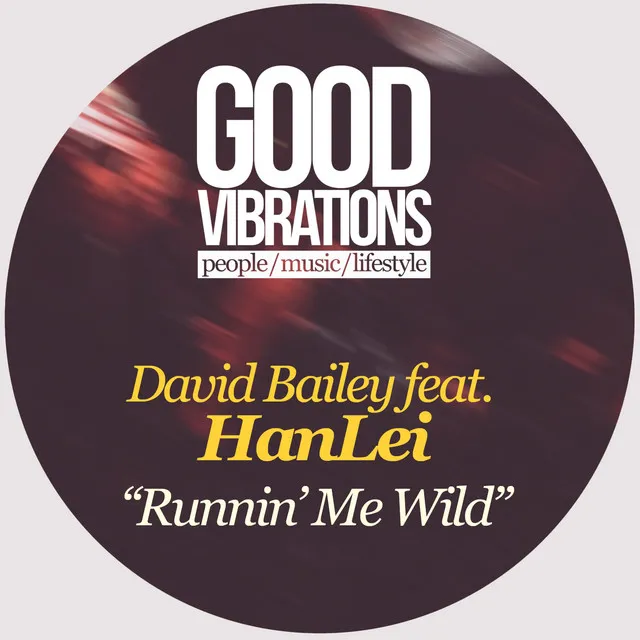 Runnin' Me Wild - Original Mix