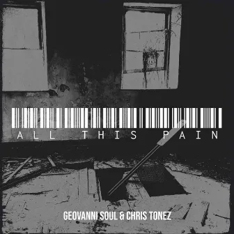 All This Pain by Geovanni Soul