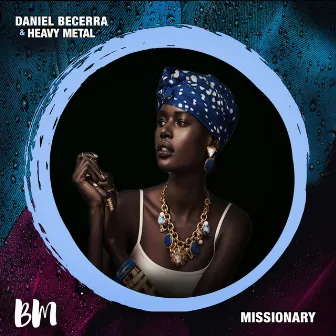 Missionary by Heavy Metal