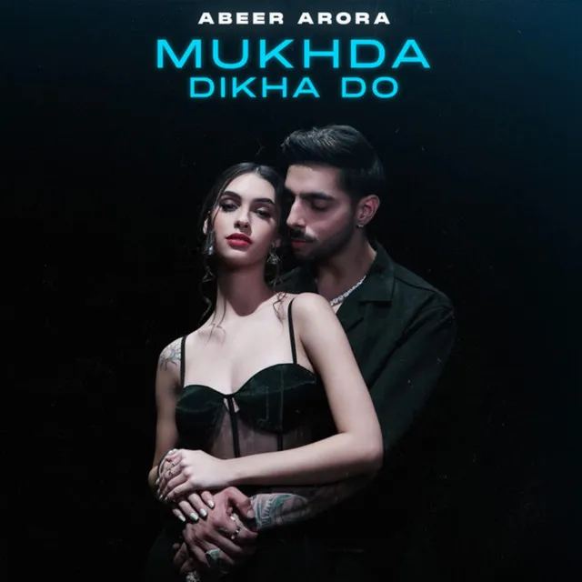 Mukhda Dikha Do