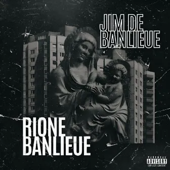 Rione Banlieue by Jim De Banlieue