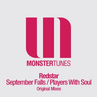 September Falls / Players With Soul by Redstar