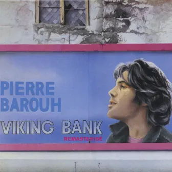 Viking Bank (2003 Remaster) by Pierre Barouh