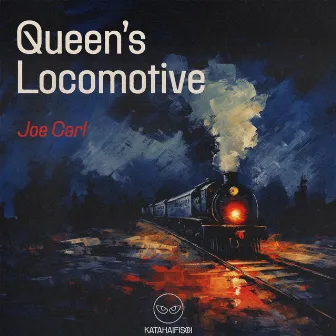 Queen's Locomotive by Joe Carl