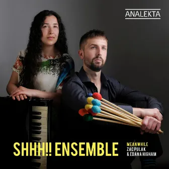 Echoes of the Past by SHHH!! Ensemble