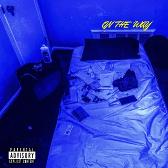 On the Way (Old & New Edition) by Kid Mar$$