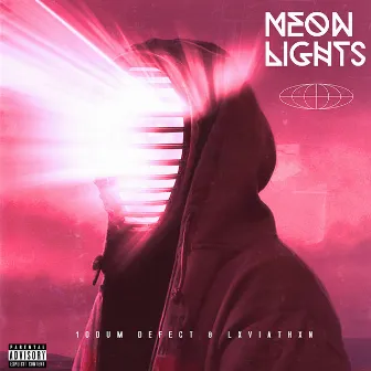 Neon Lights by 1ODUM DEFECT