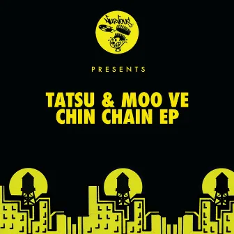 Chin Chain EP by Moo Ve