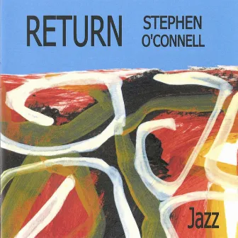 Return by Stephen O'Connell