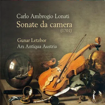 Lonati: Sonate da camera by Carlo Ambrogio Lonati