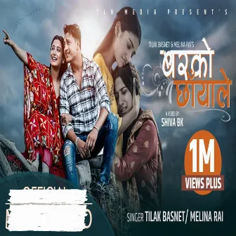 Barko Chhayale by Tilak Basnet