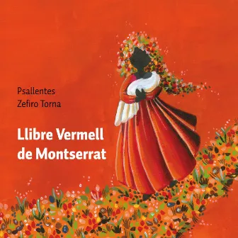 Llibre Vermell de Montserrat by Psallentes