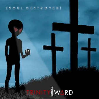 Soul Destroyer by Trinity Ward