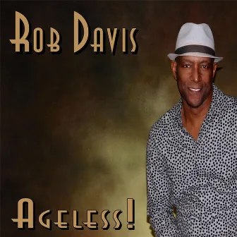 Ageless! by Rob Davis