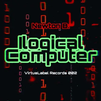 Ilogical Computer by Newton B