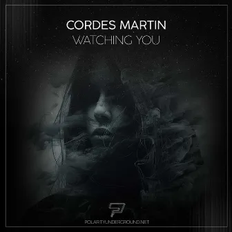 Watching You by Cordes Martin