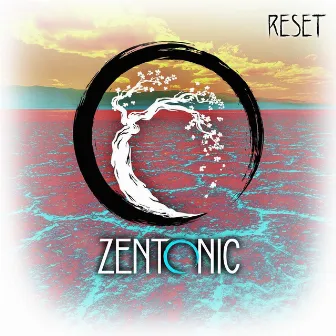 Reset by Zentonic