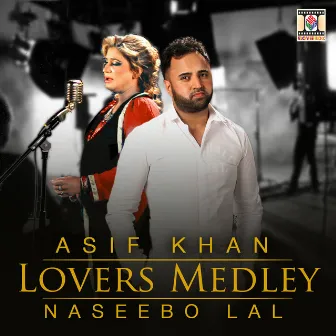 Lovers Medley by Asif Khan