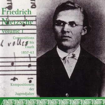 Compositions, Vol. 1 by Friedrich Nietzsche