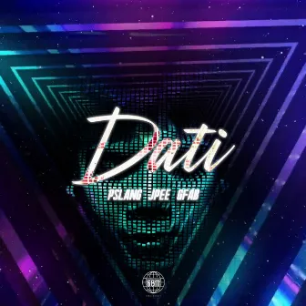 Dati by P.Slang