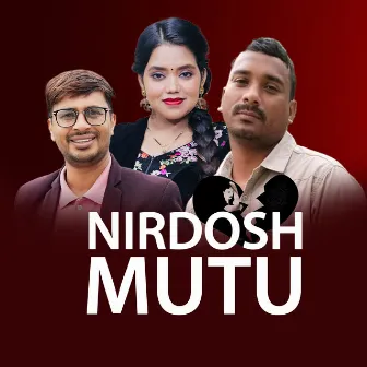 NIRDOSH MUTU by Shanti Shree Pariyar