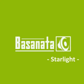 Basanata - Starlight (Extended Mix) by Basanata