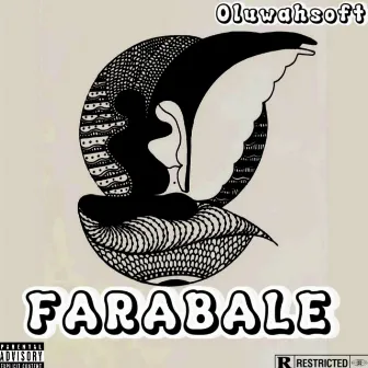 FARABALE by OluwahSoft